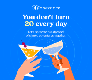 Blue banner showing two hands toasting with cocktail glasses against a bright blue background, celebrating 'You don't turn 20 every day' for Conexance.